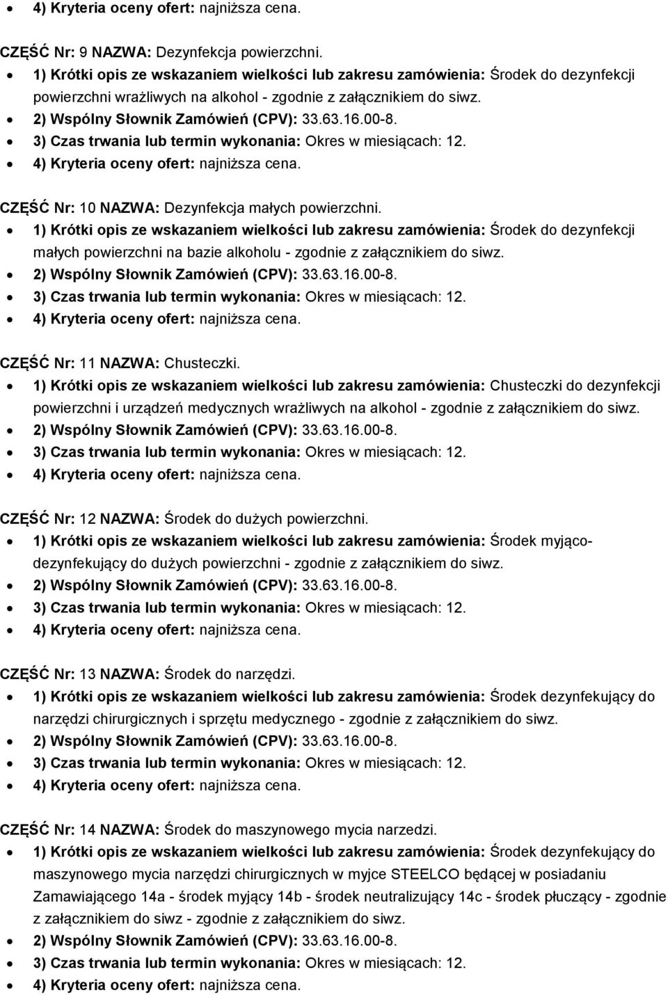 CZĘŚĆ Nr: 10 NAZWA: Dezynfekcja małych powierzchni.