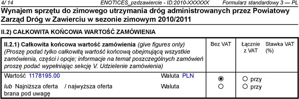 CAŁKOWITA KOŃCOWA WARTOŚĆ ZAMÓWIENIA II.2.