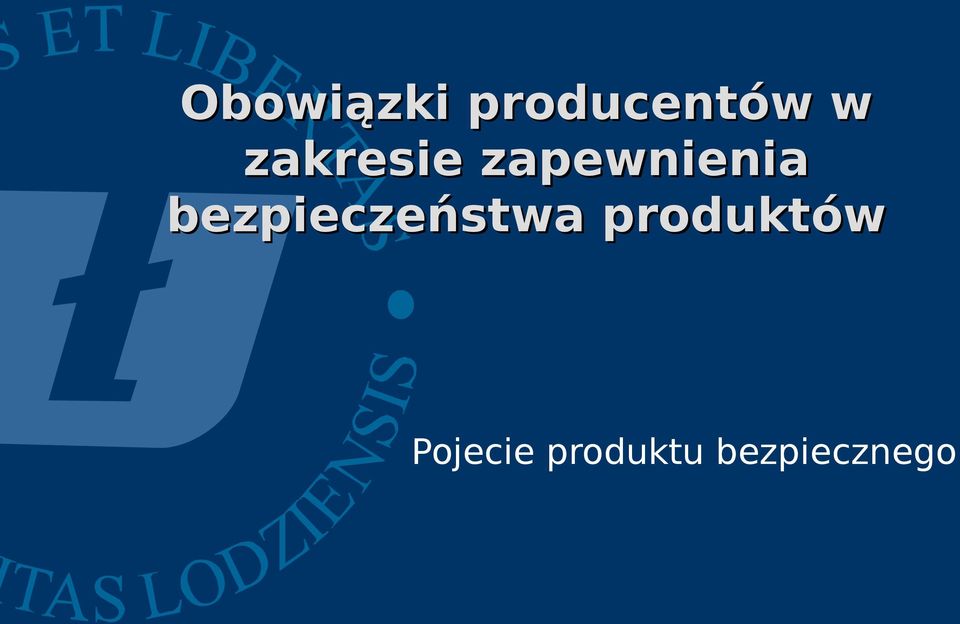 bezpieczeństwa produktów