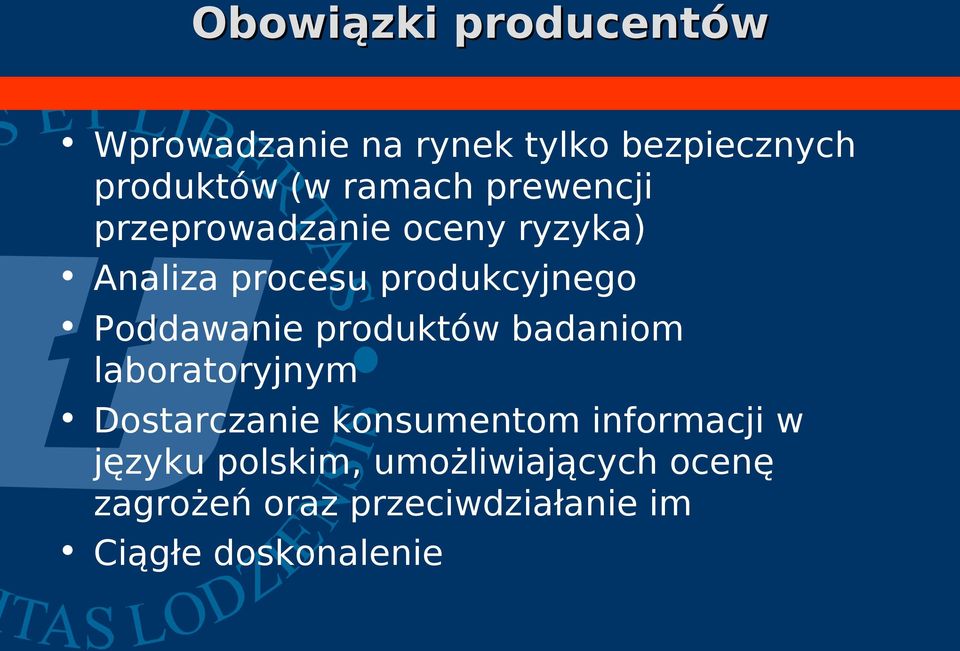 Poddawanie produktów badaniom laboratoryjnym Dostarczanie konsumentom informacji