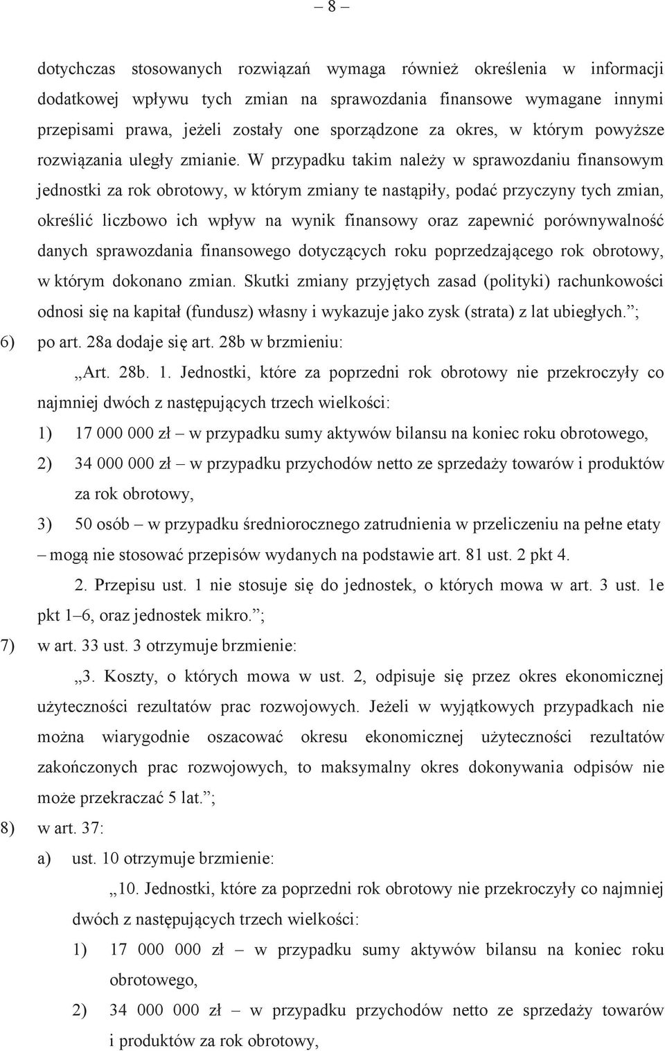 y, poda przyczyny tych zmian, okreli liczbowo ich wp!