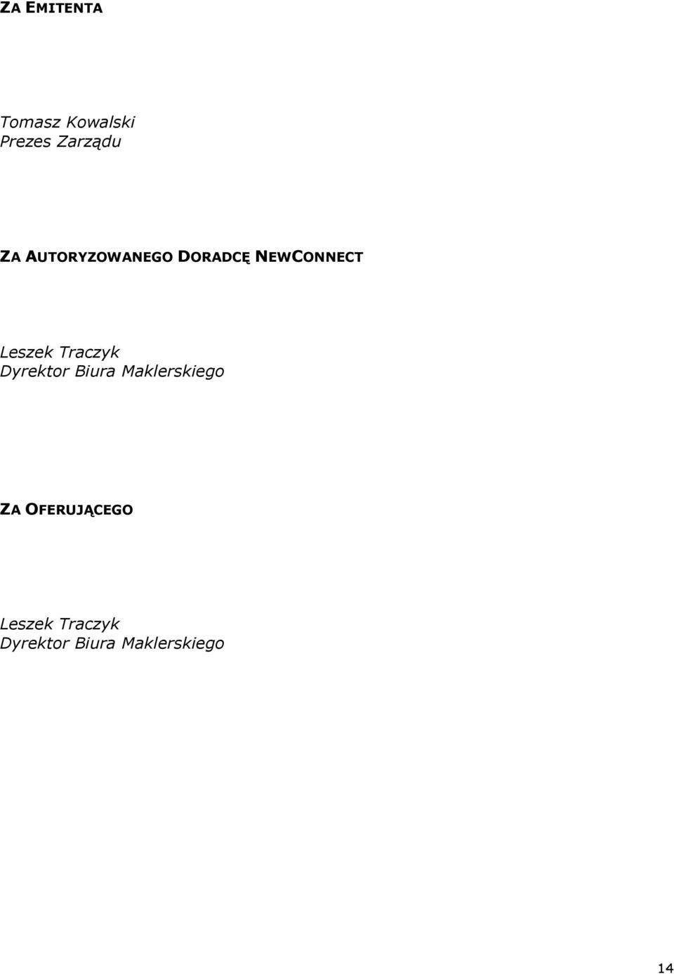 Traczyk Dyrektor Biura Maklerskiego ZA