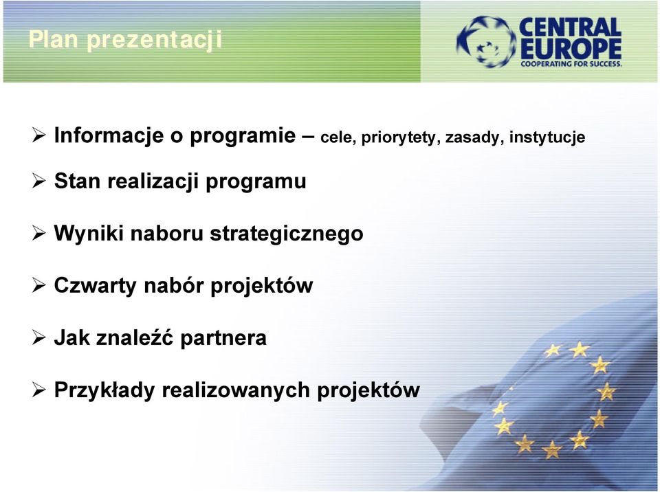 programu Wyniki naboru strategicznego Czwarty nabór
