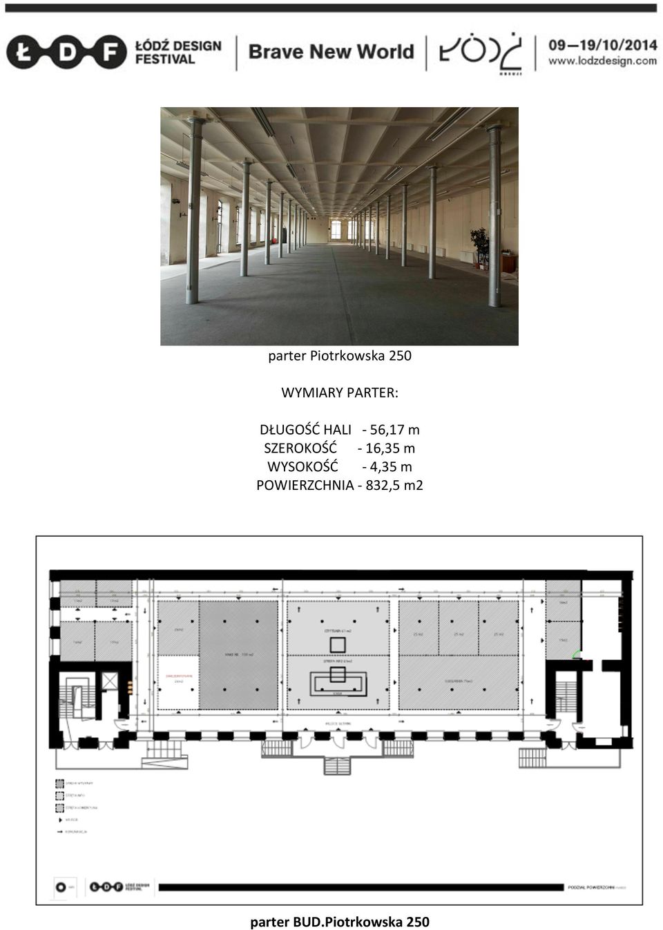 SZEROKOŚĆ - 16,35 m WYSOKOŚĆ - 4,35 m