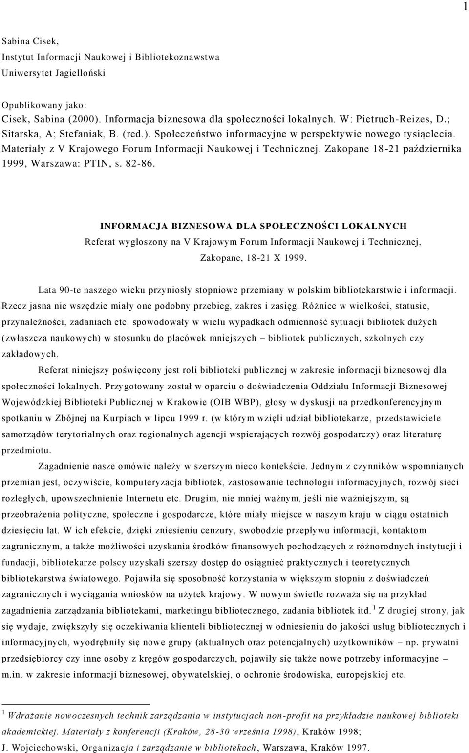 Zakopane 18-21 października 1999, Warszawa: PTIN, s. 82-86.