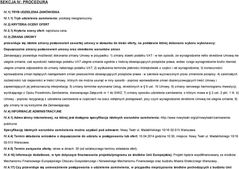 1) TRYB UDZIELENIA ZAMÓWIENIA IV.