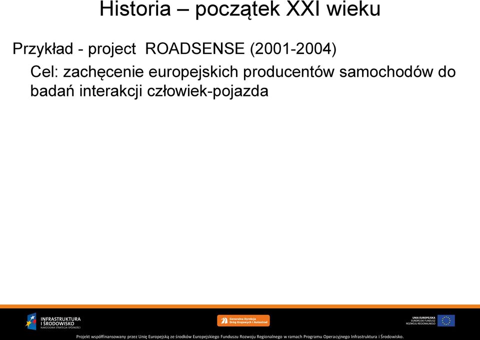 zachęcenie europejskich producentów