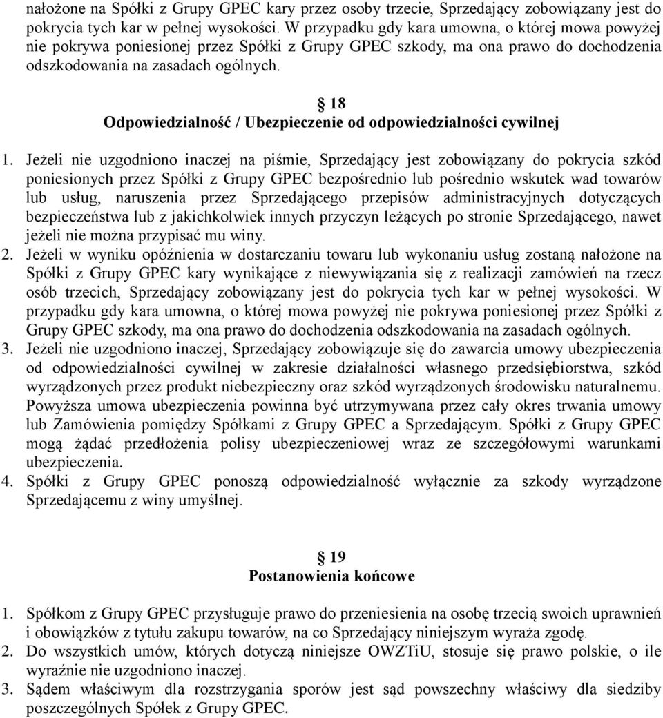 18 Odpowiedzialność / Ubezpieczenie od odpowiedzialności cywilnej 1.