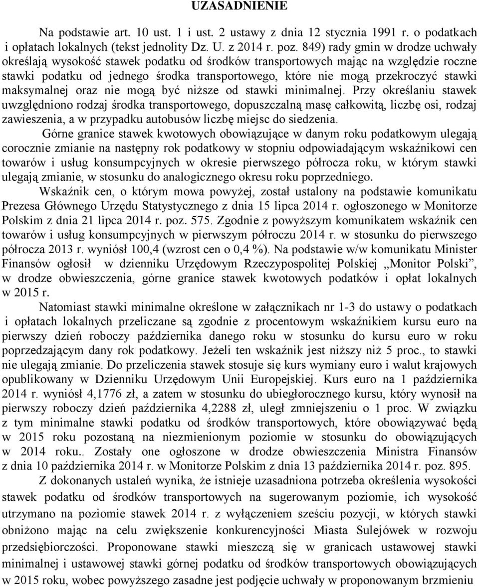stawki maksymalnej oraz nie mogą być niższe od stawki minimalnej.