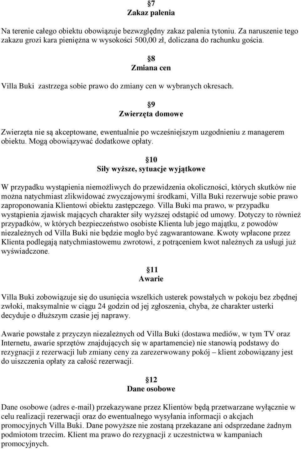 Mogą obowiązywać dodatkowe opłaty.
