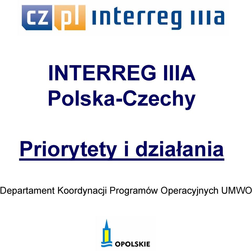 i działania Departament