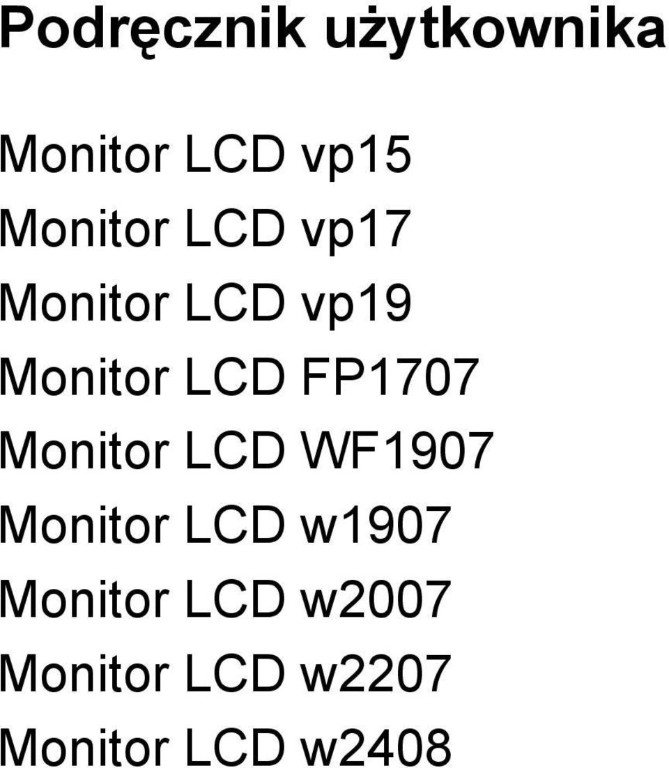 FP1707 Monitor LCD WF1907 Monitor LCD w1907