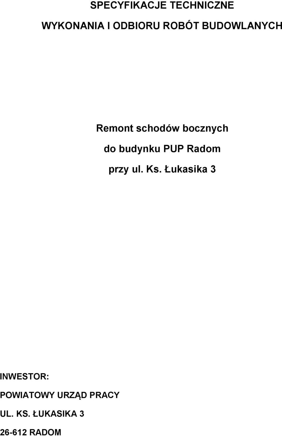 budynku PUP Radom przy ul. Ks.