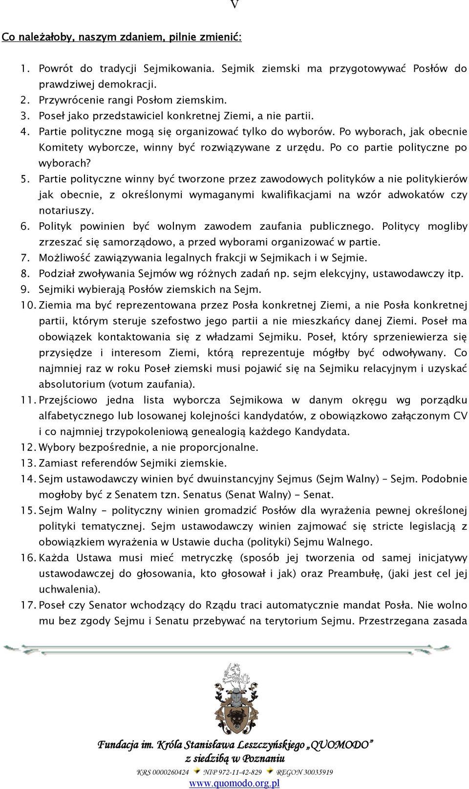 Po co partie polityczne po wyborach? 5.