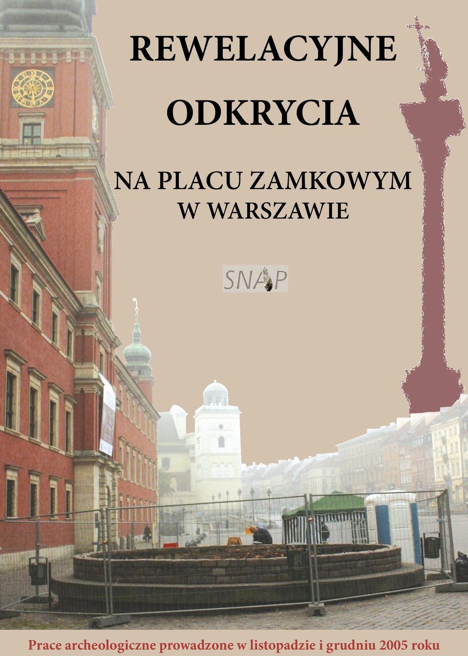 Prace archeologiczne