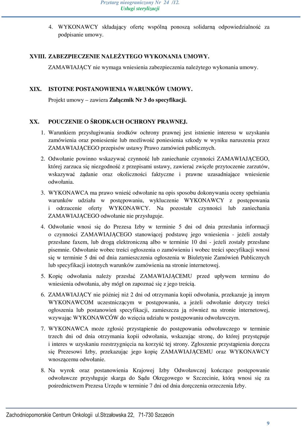 POUCZENIE O ŚRODKACH OCHRONY PRAWNEJ. 1.
