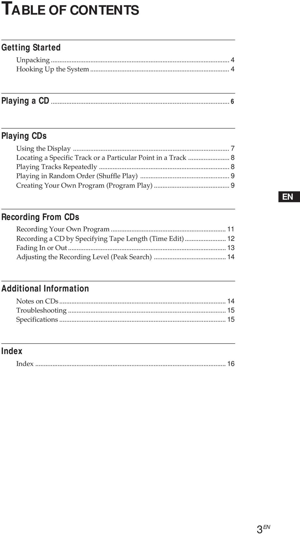 .. 9 Creating Your Own Program (Program Play)... 9 EN Recording From CDs Recording Your Own Program.