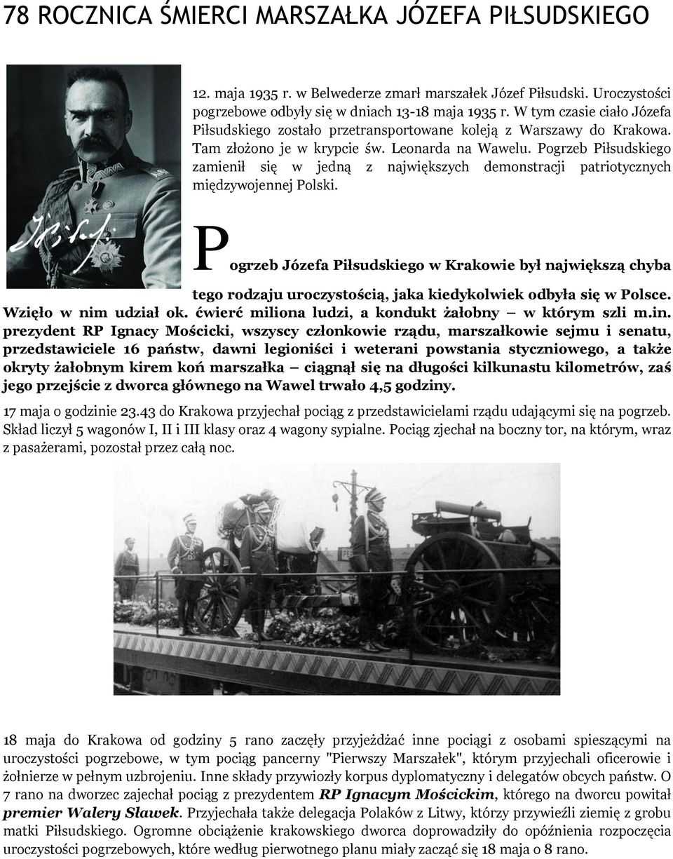 Pogrzeb Piłsudskiego zamienił się w jedną z największych demonstracji patriotycznych międzywojennej Polski.