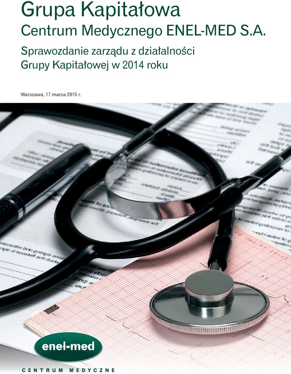Sprawozdanie zarządu z działalności