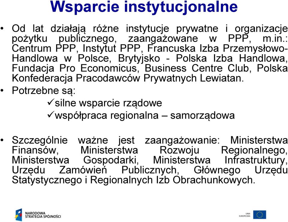 tytucje prywatne i organizacje pożytku publicznego, zaangażowane w PPP, m.in.