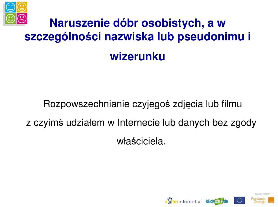 Rozpowszechnianie czyjegoś zdjęcia lub filmu z