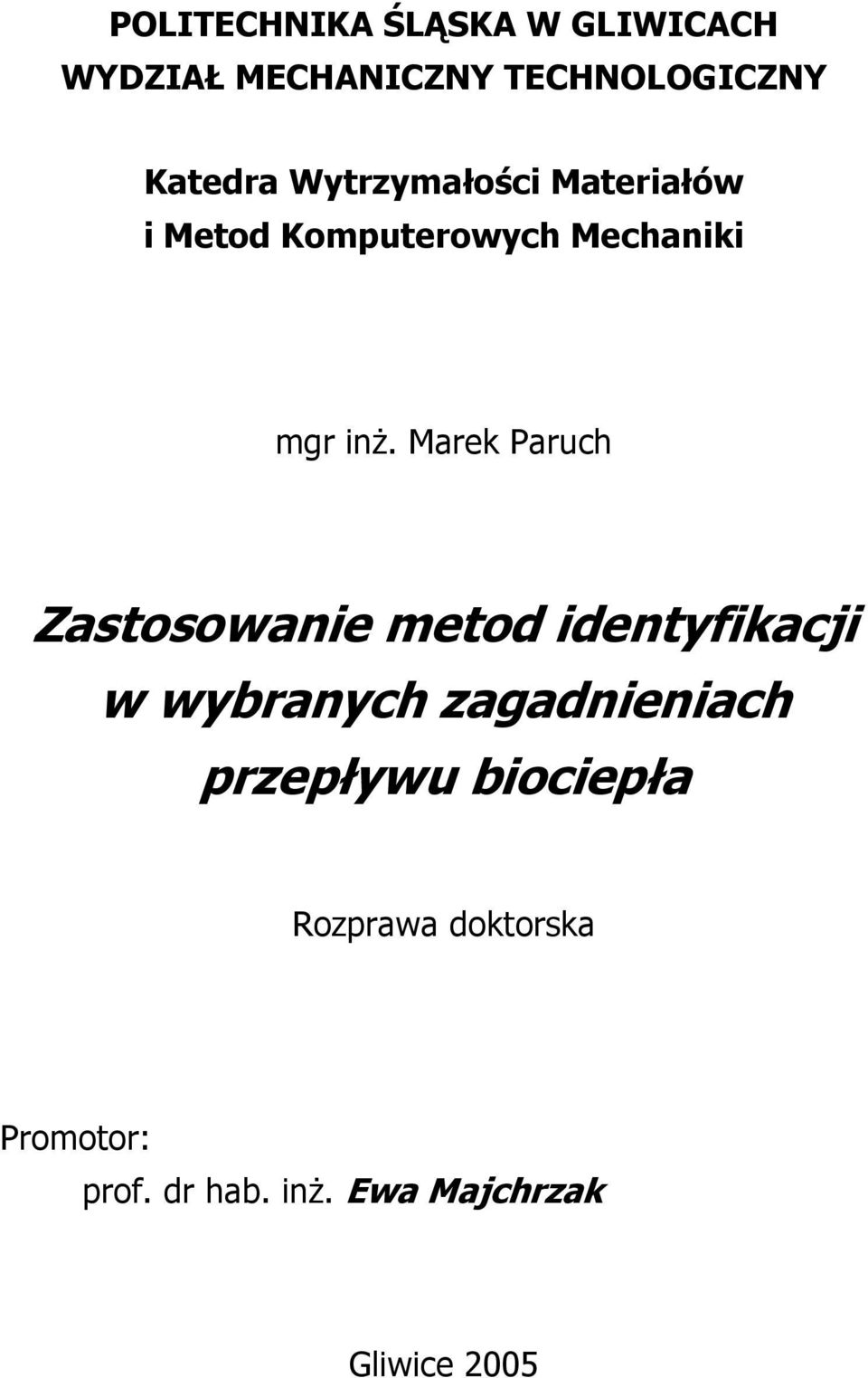 Mare Paruch Zastosowanie metod identyfiaci w wybranych zagadnieniach