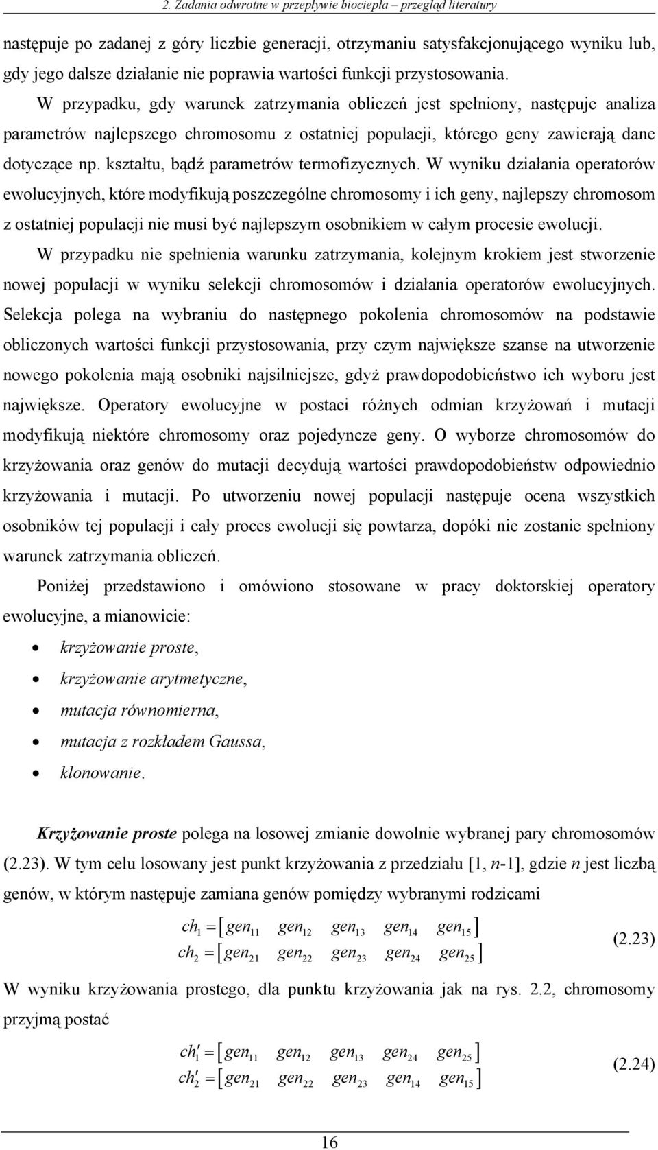 ształtu, bądź parametrów termofizycznych.
