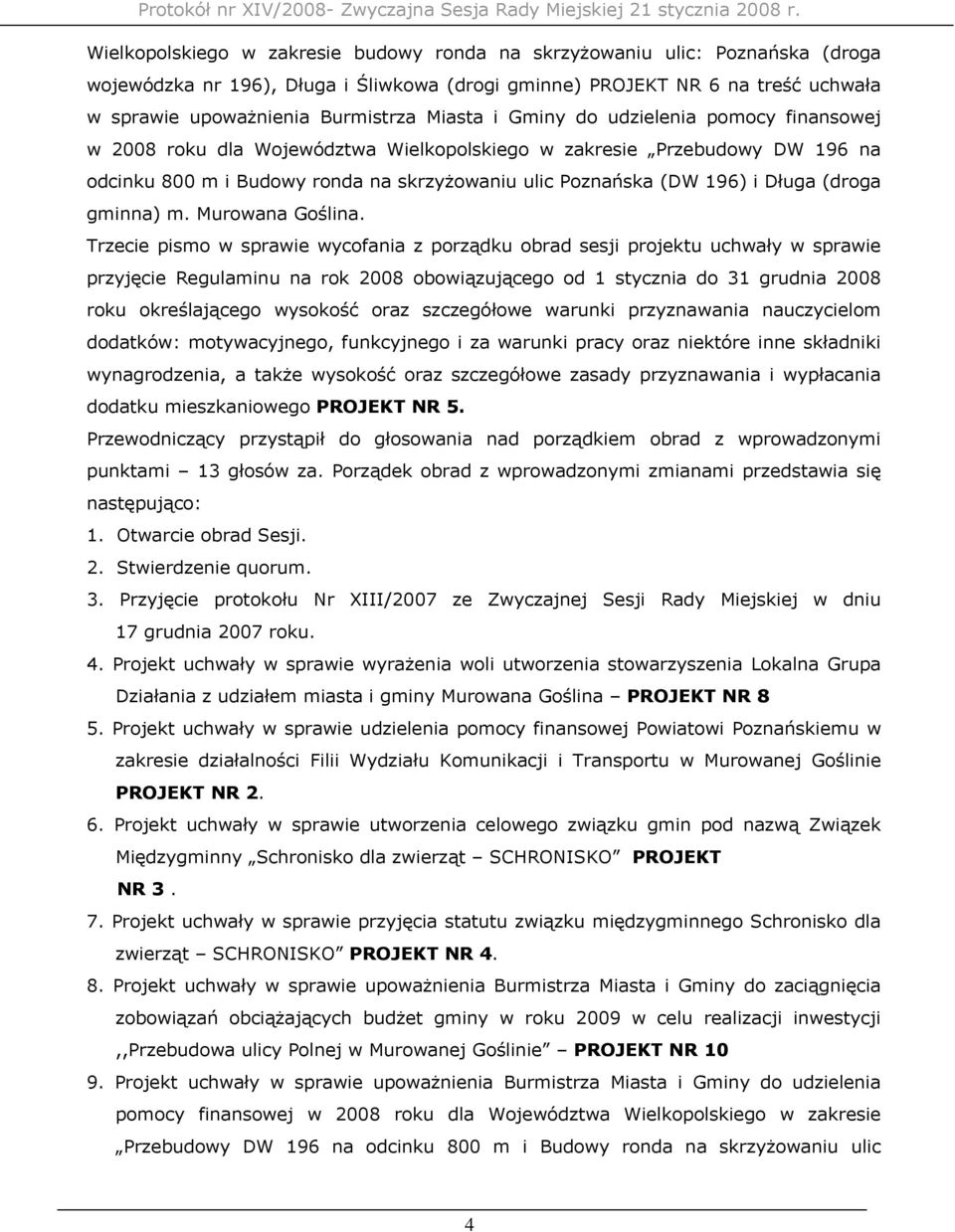 (droga gminna) m. Murowana Goślina.
