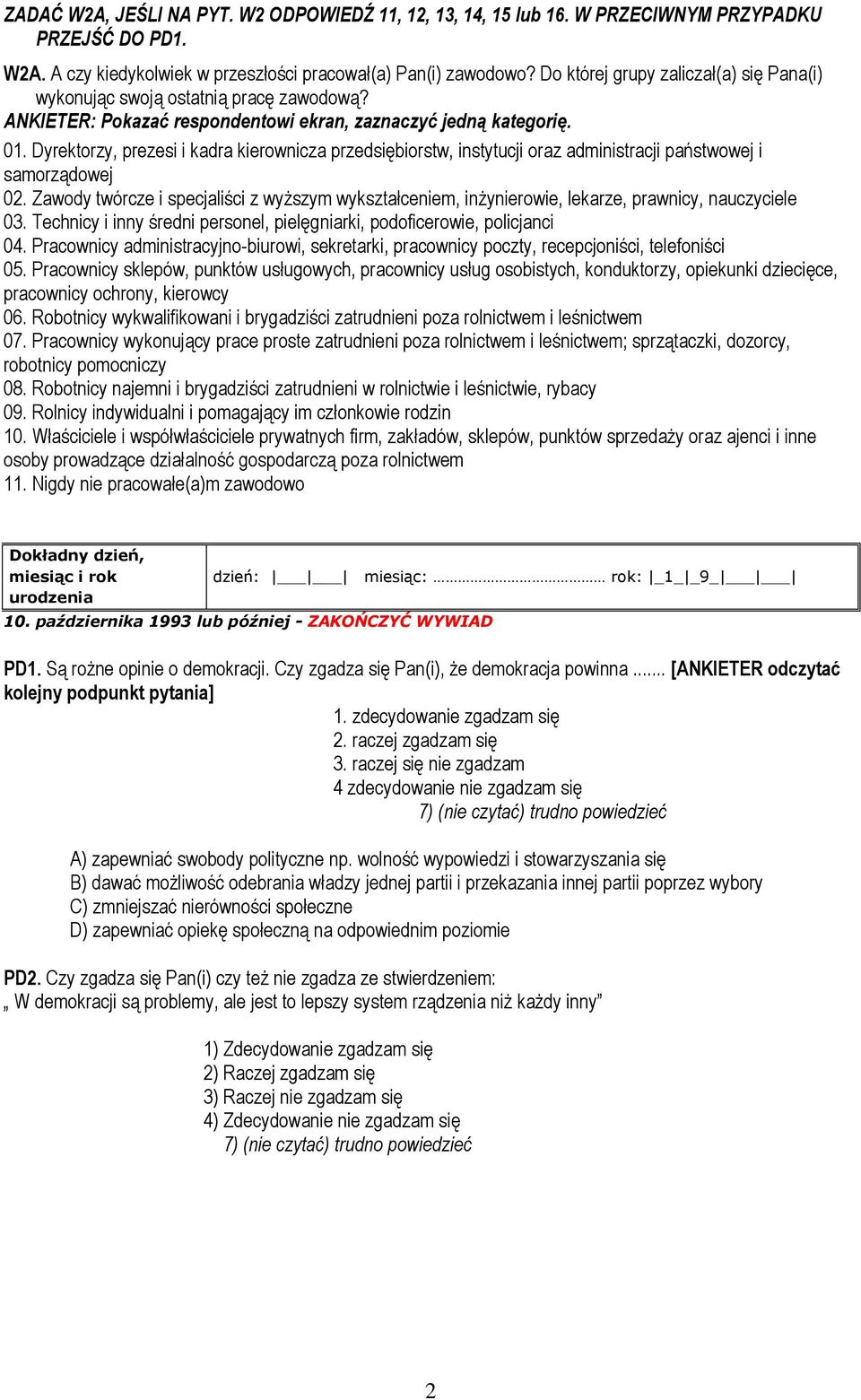 Dyrektorzy, prezesi i kadra kierownicza przedsiębiorstw, instytucji oraz administracji państwowej i samorządowej 02.