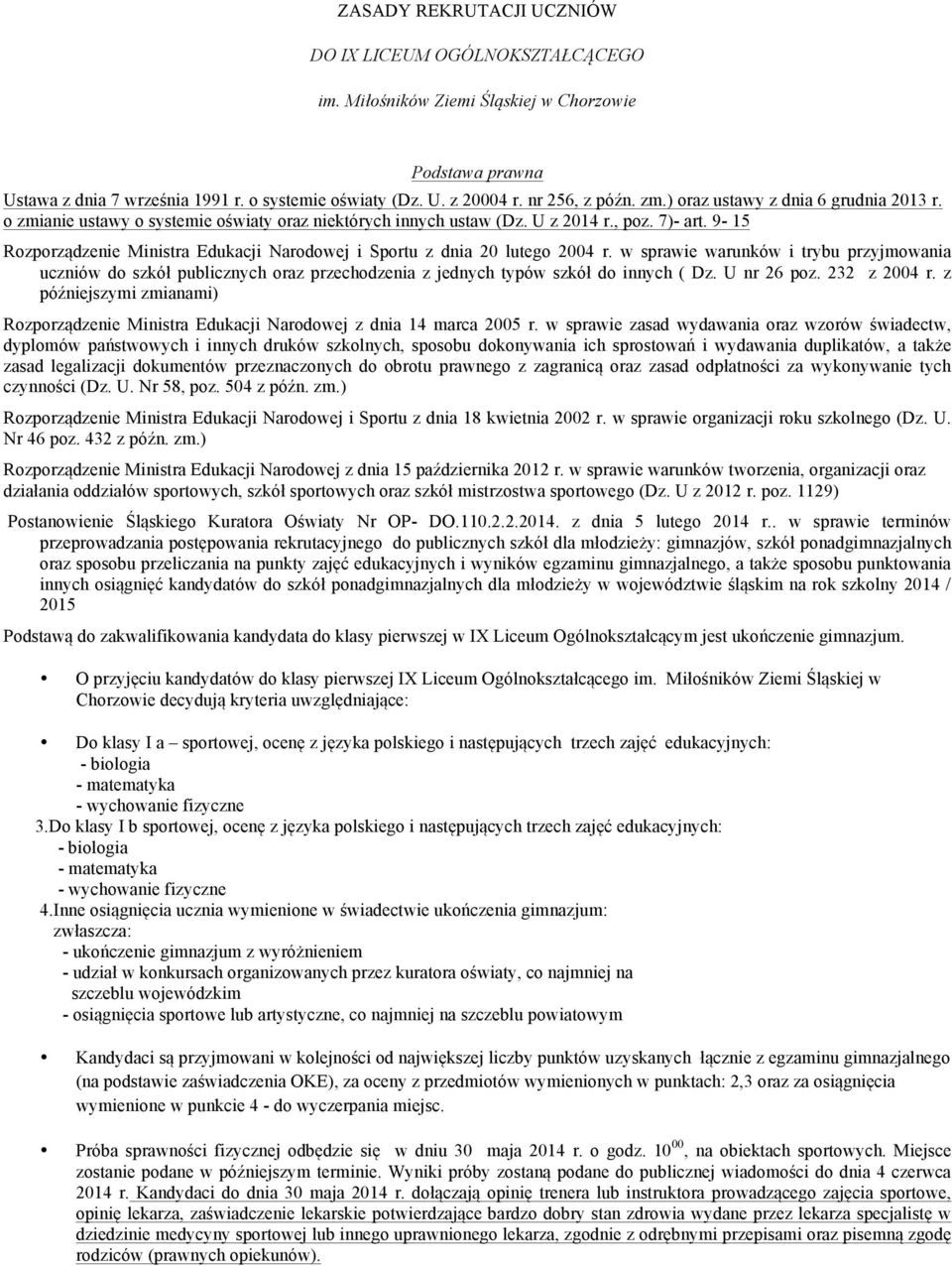 9-15 Rozporządzenie Ministra Edukacji Narodowej i Sportu z dnia 20 lutego 2004 r.