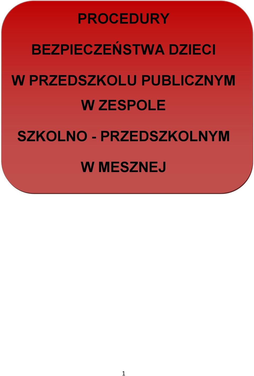 PUBLICZNYM W ZESPOLE