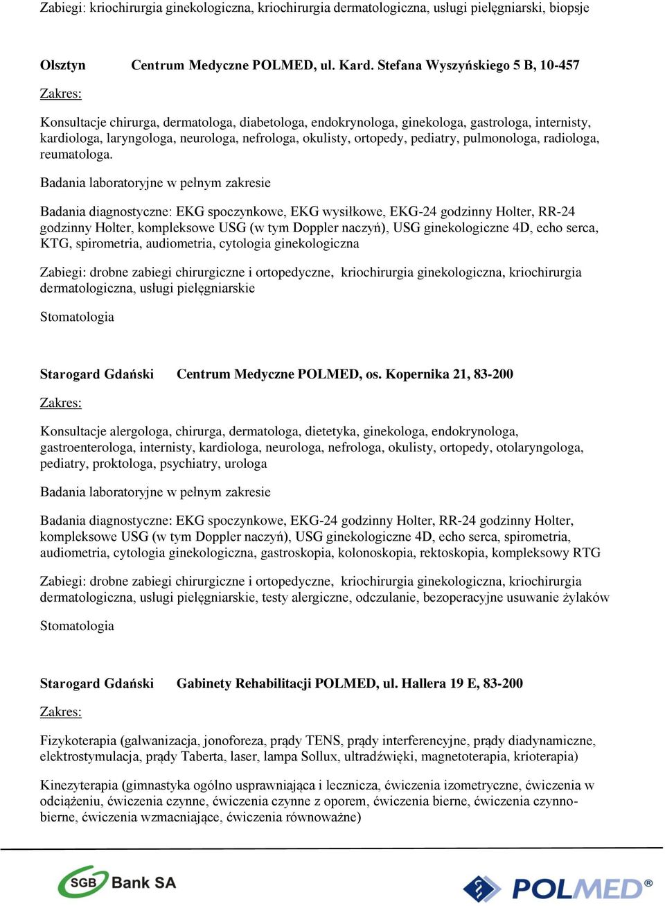 pediatry, pulmonologa, radiologa, reumatologa.