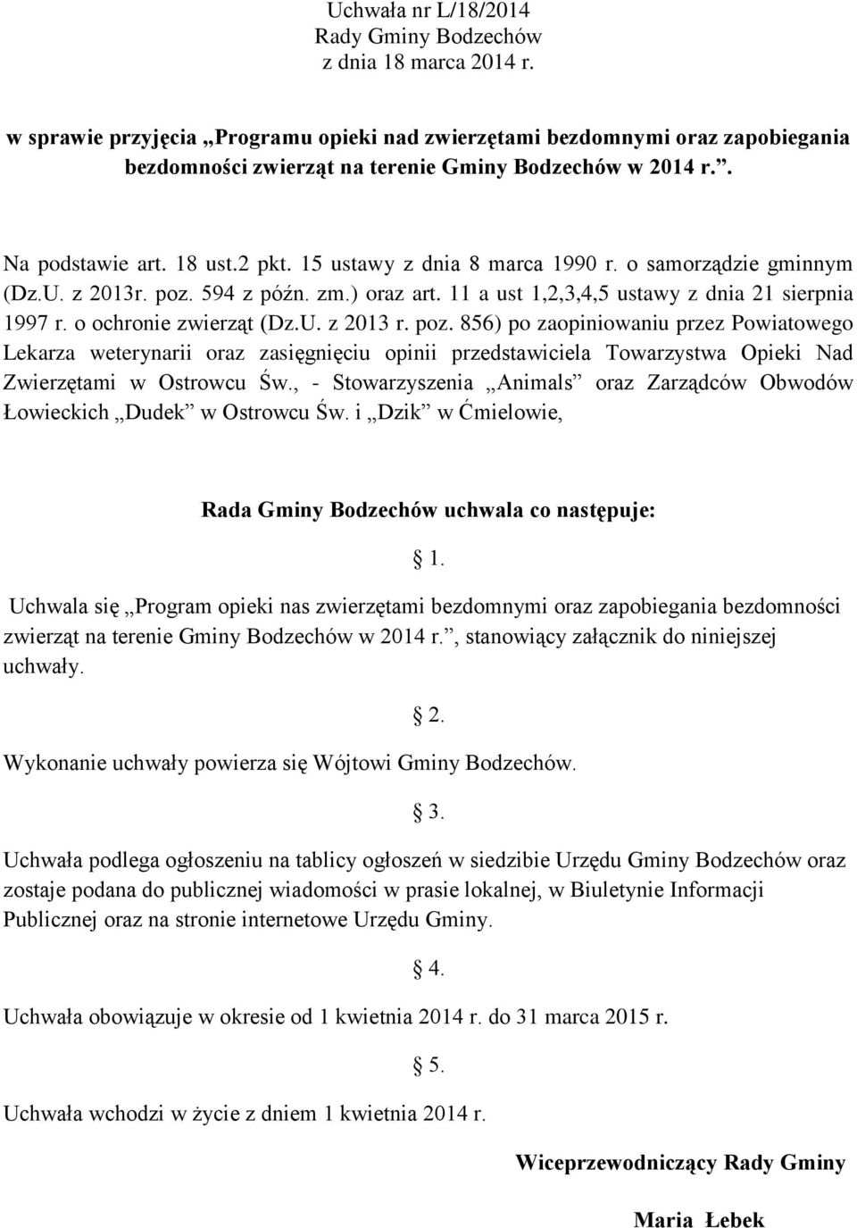 15 ustawy z dnia 8 marca 1990 r. o samorządzie gminnym (Dz.U. z 2013r. poz.