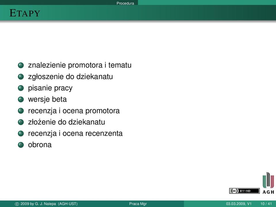promotora 6 złożenie do dziekanatu 7 recenzja i ocena recenzenta