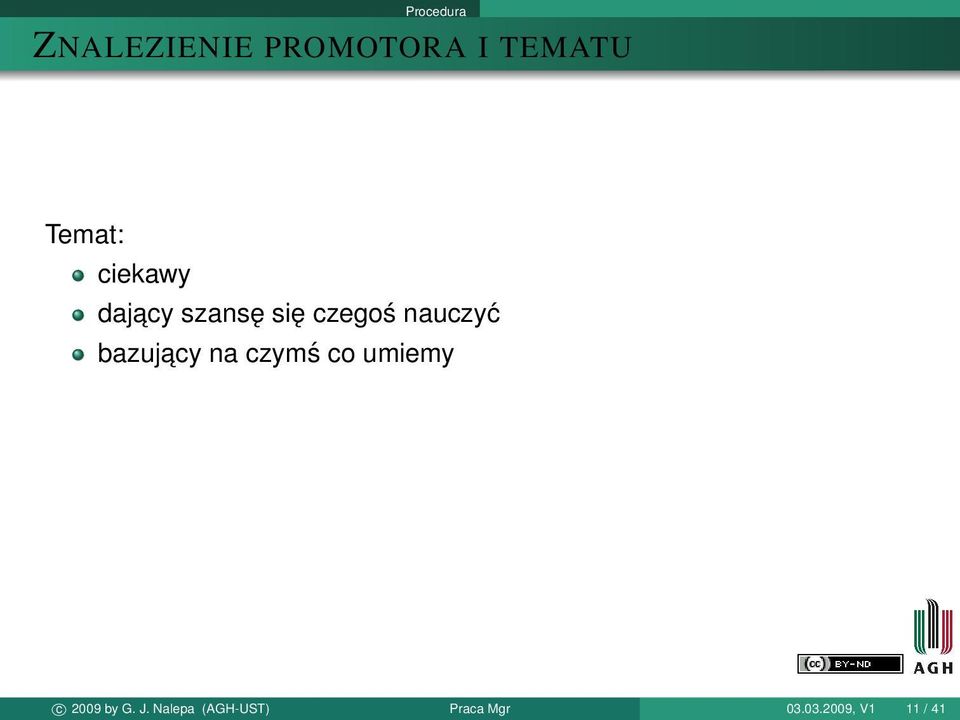 nauczyć bazujacy na czymś co umiemy c 2009 by