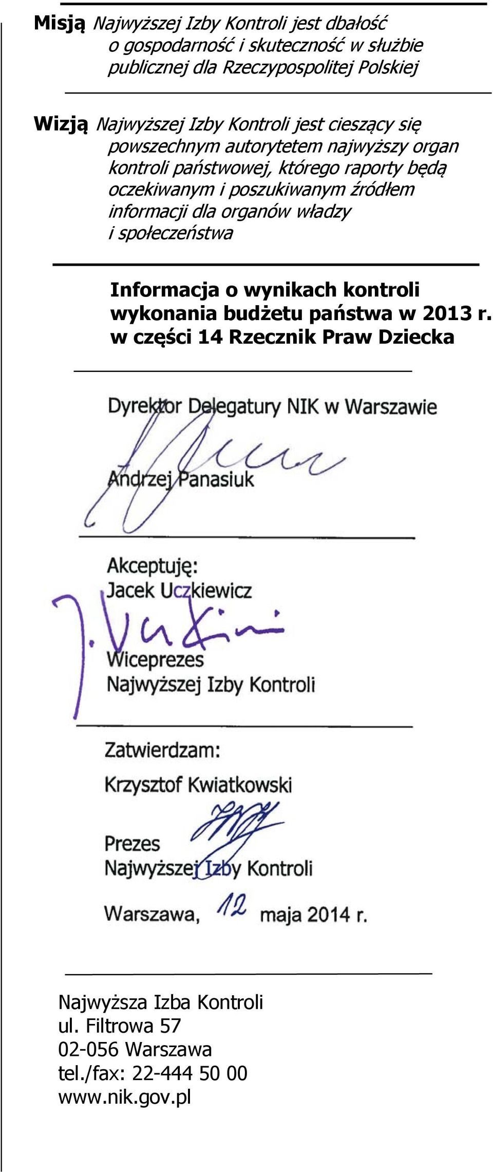 wykonania budżetu państwa w 2013 r.