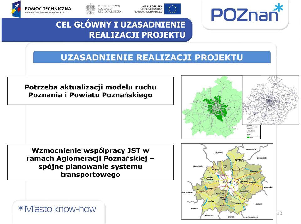 Poznania i Powiatu Poznańskiego Wzmocnienie współpracy JST w