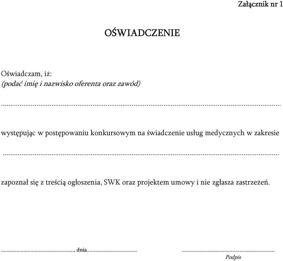 .. występując w postępowaniu konkursowym na świadczenie usług