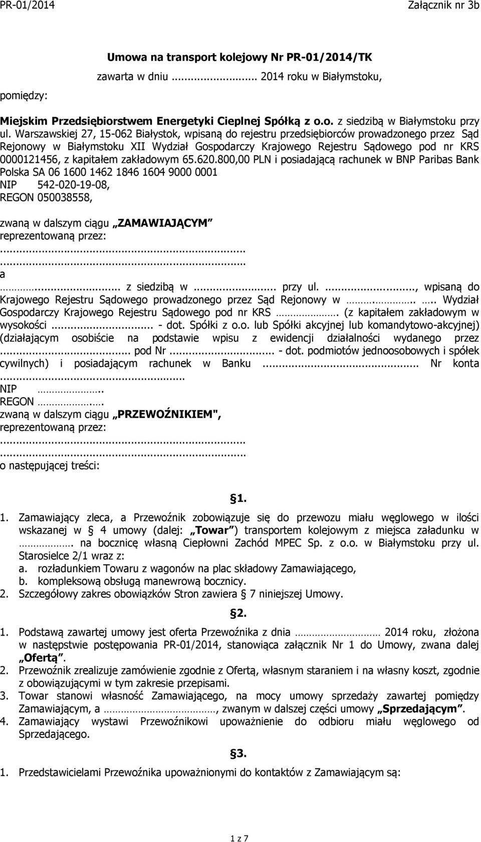 kapitałem zakładowym 65.620.