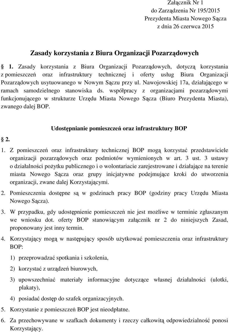 ul. Nawojowskiej 17a, działającego w ramach samodzielnego stanowiska ds.