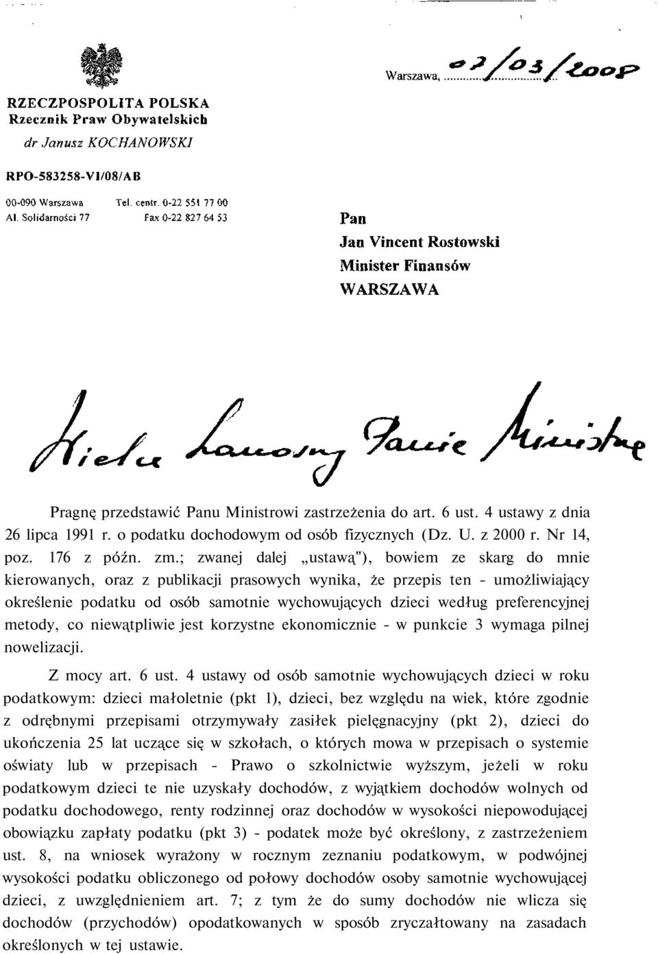 preferencyjnej metody, co niewątpliwie jest korzystne ekonomicznie - w punkcie 3 wymaga pilnej nowelizacji. Z mocy art. 6 ust.