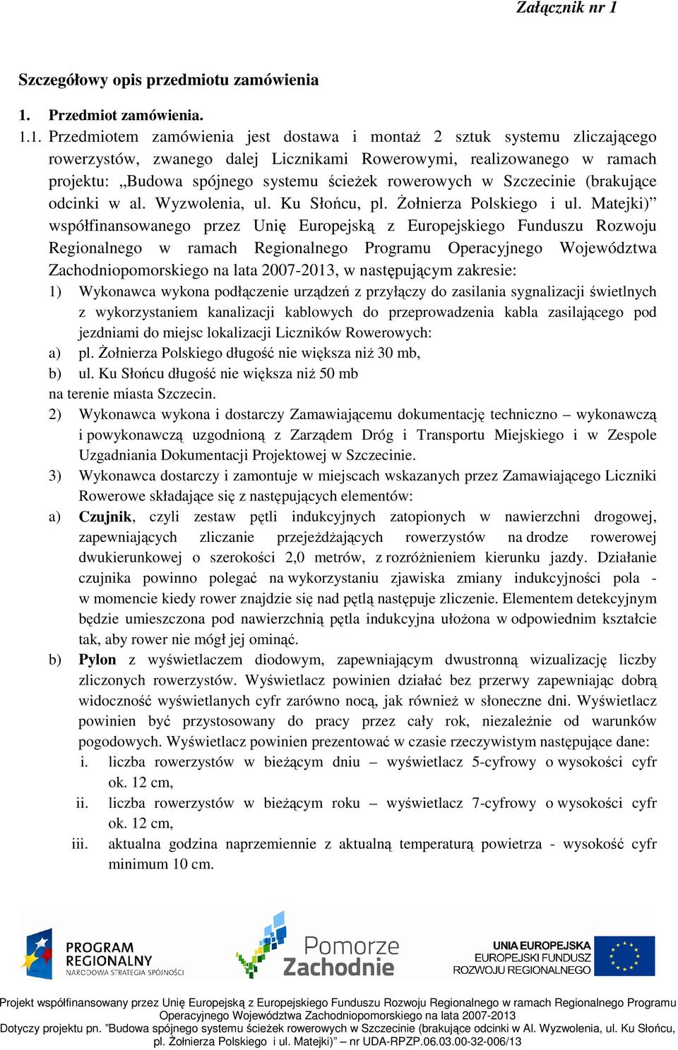 Przedmiot zamówienia. 1.