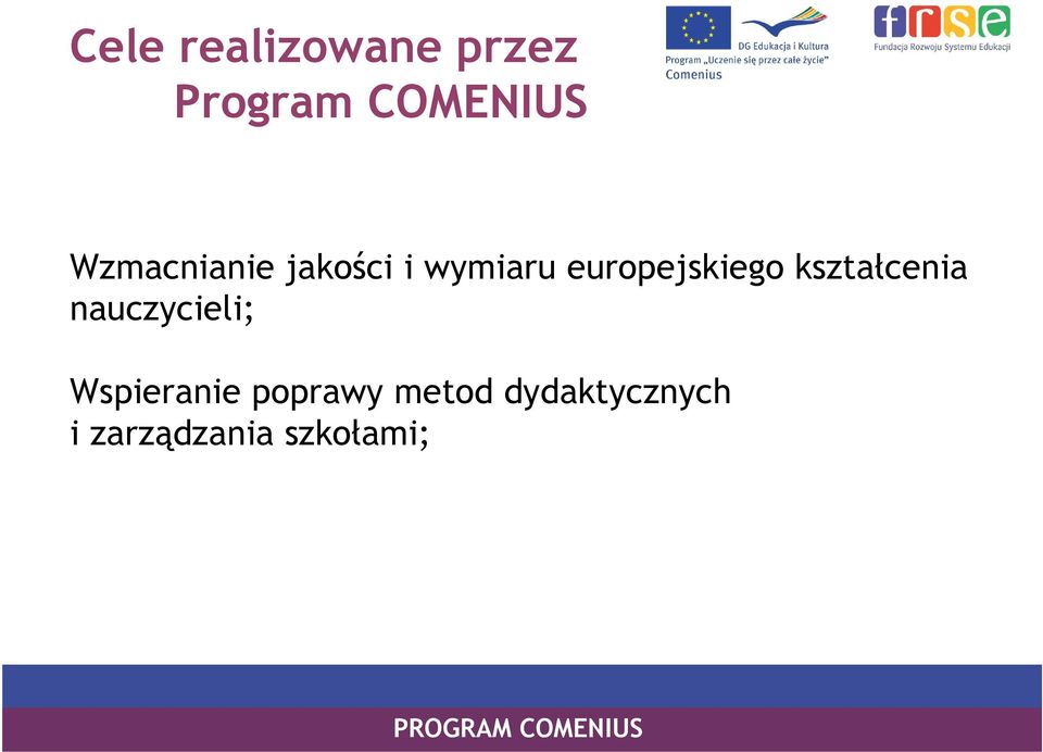 europejskiego kształcenia nauczycieli;