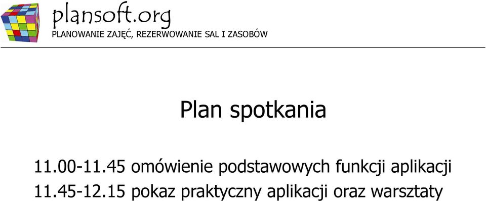 funkcji aplikacji 11.45-12.