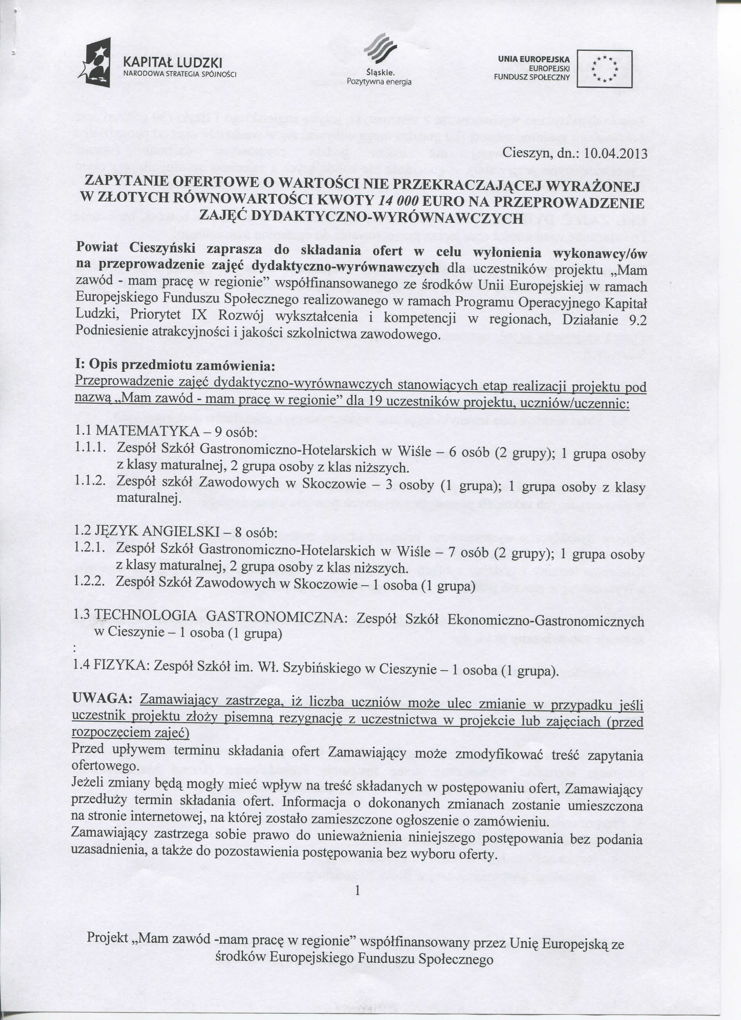 NARODOWA STRATECIA SPOJNOSCI UNIAEUROPEJSKA Cieszyn,dn.: 10.04.