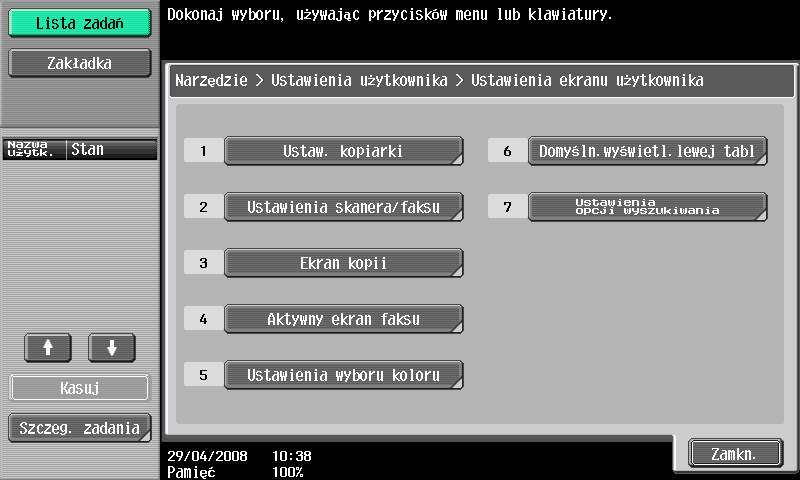 9 Parametry Ustawień użytkownika 9.2 Dostępne ustawienia Możliwe jest określenie ustawień parametrów należących do pięciu kategorii podanych na ekranie Ustawień użytkownika.