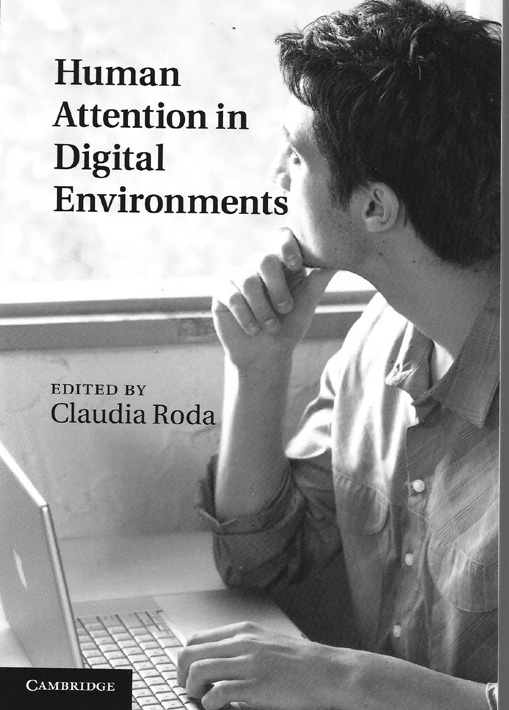 158 recenzje i przeglądy piśmiennictwa JESZCZE O UCZENIU SIĘ W TRYBIE ONLINE [***] Human Attention in Digital Environments. Red. Claudia Roda. Cambridge: Cambridge University Press, 2014, 323 s.
