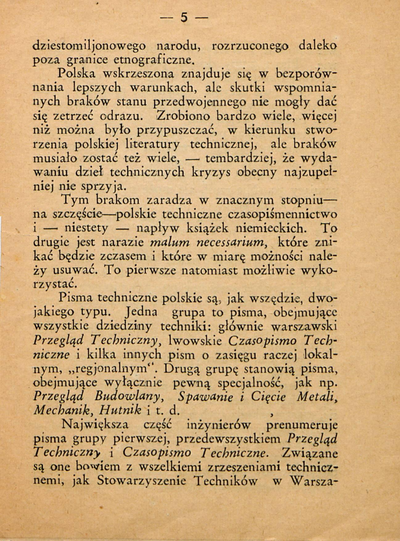 5 dziestomiljonowego narodu, rozrzuconego daleko poza granice etnograficzne.