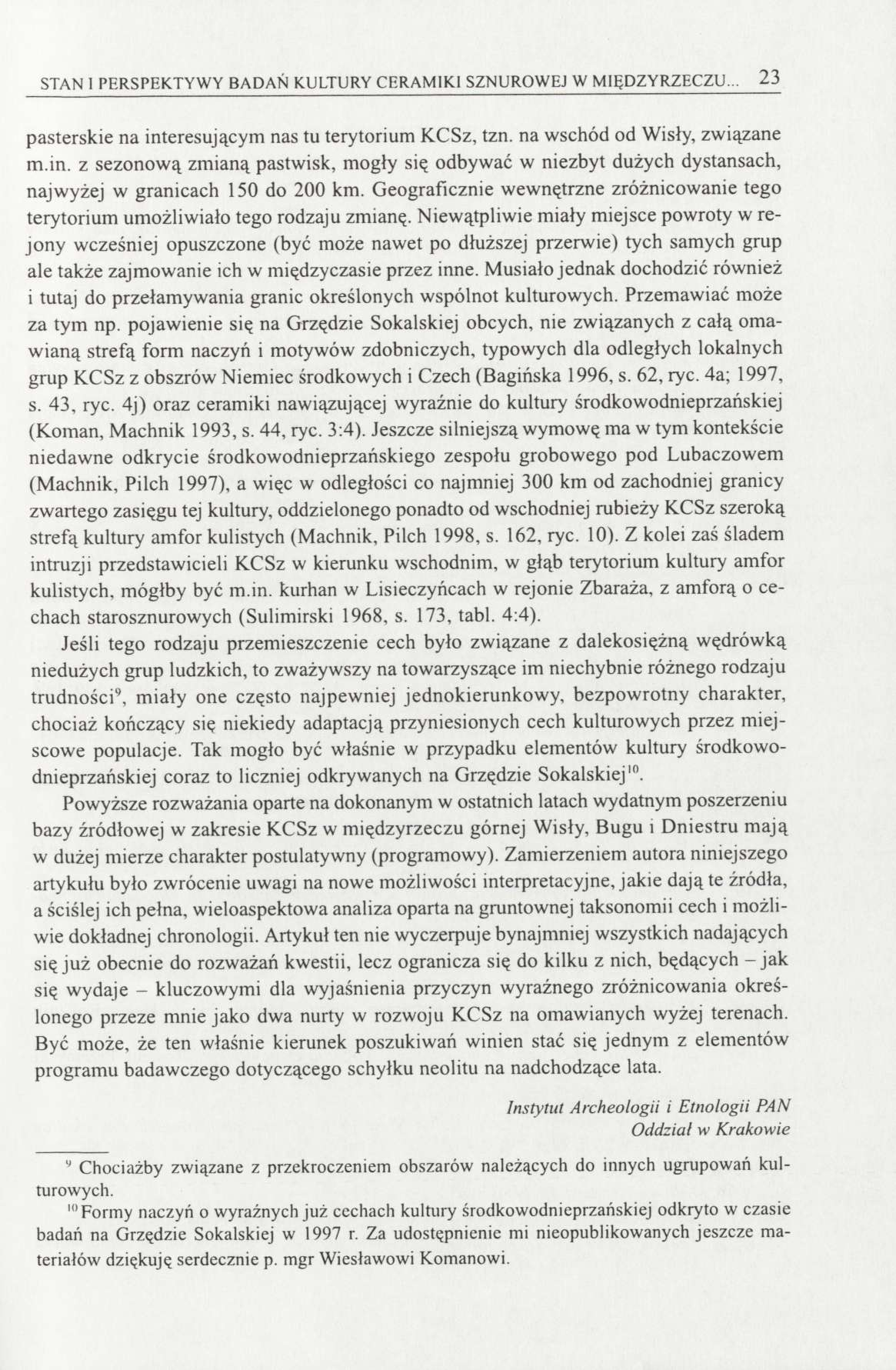 STAN 1 PERSPEKTYWY BADAŃ KULTURY CERAMIKI SZNUROWEJ W MIĘDZYRZECZU... 23 pasterskie na int