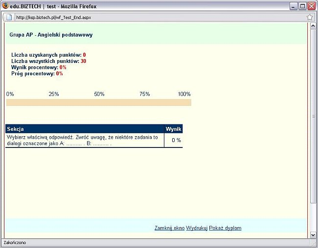 Po zakończeniu testu wyświetlany jest uzyskany wynik: Komunikat Test zaliczony oznacza